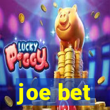 joe bet